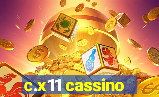 c.x11 cassino